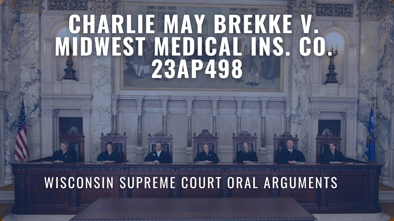 2023AP498: Charlie May Brekke v. Midwest Medical Ins. Co.