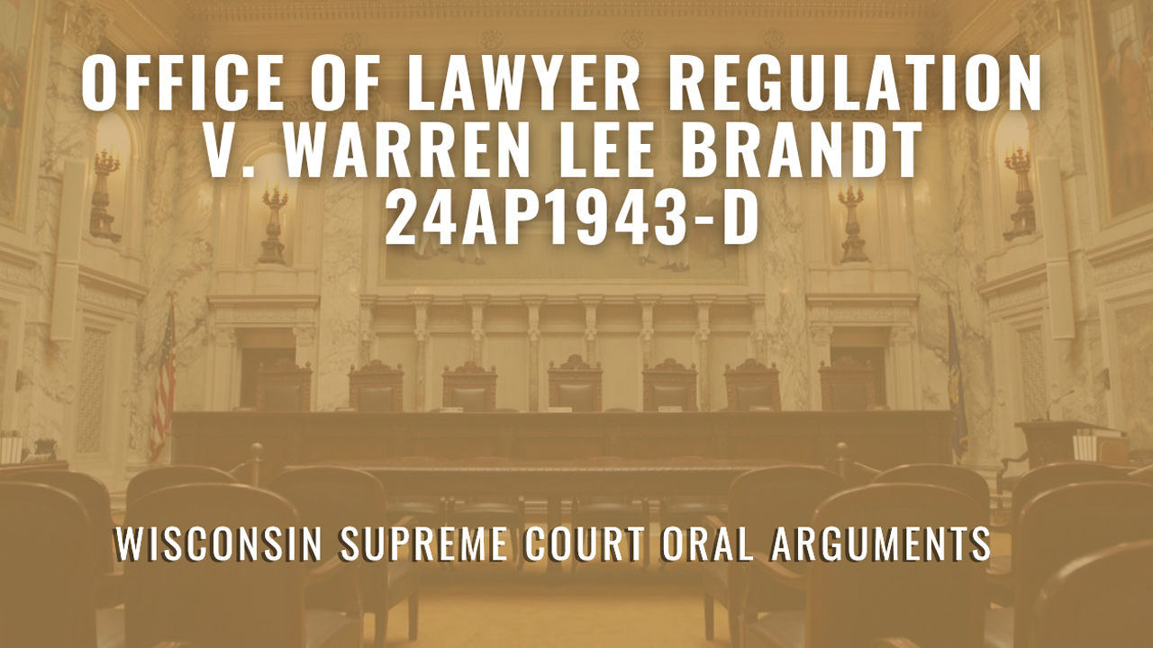 2024AP1943-D Office of Lawyer Regulation v. Warren Lee Brand