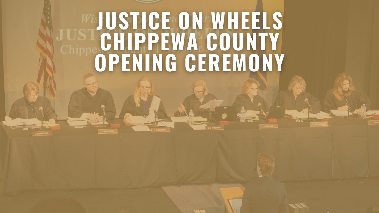 Justice on Wheels - Chippewa County Opening Ceremony justices