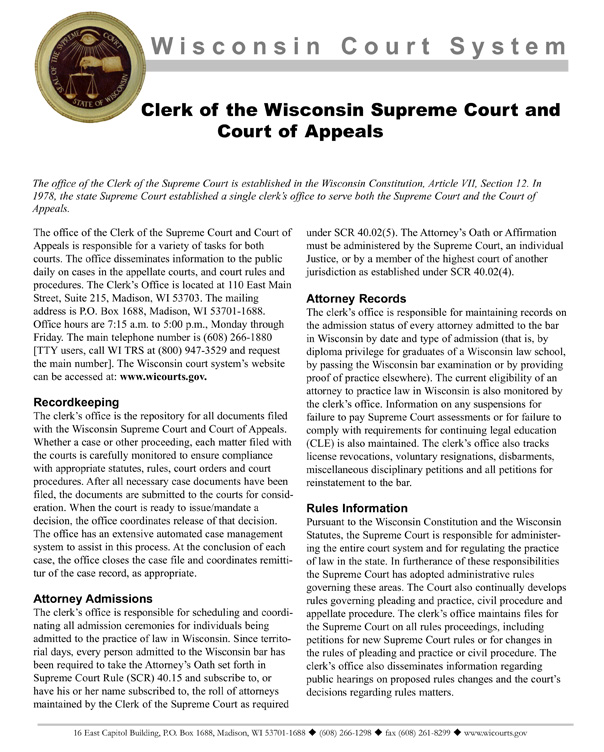 Clerk of Supreme Court and Court of Appeals